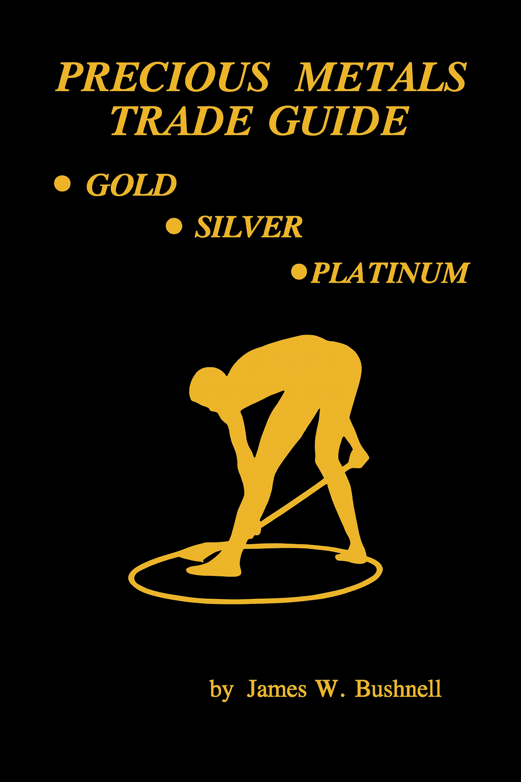 Precious Metals Trade Guide